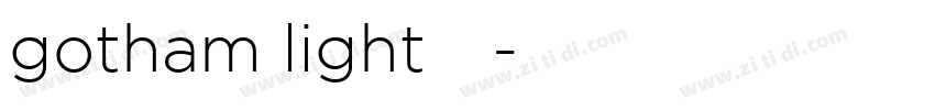 gotham light字体字体转换